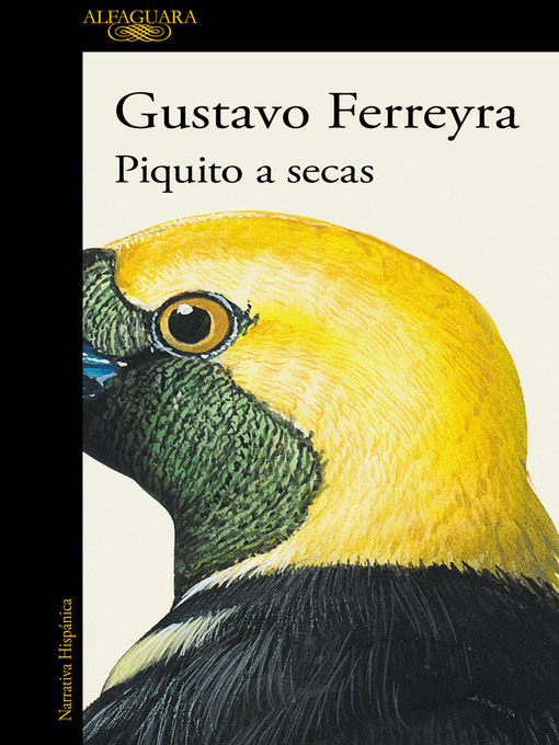 Title details for Piquito a secas by Gustavo Ferreyra - Wait list